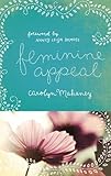 Feminine Appeal (Redesign): Seven Virtues of a Godly Wife and Mother