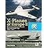 X-Planes of Europe II: Military Prototype Aircraft from the Golden Age 1945-1974