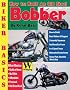 How To Build An Old Skool Bobber (Biker Basics)