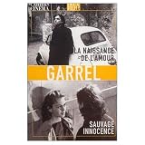 Wild Innocence / The Birth of Love ( Sauvage innocence / La Naissance de l`amour )