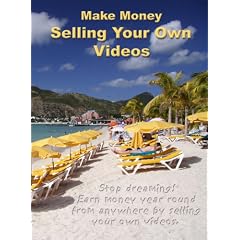 Make Money Selling Your Own Videos