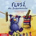 Flusi, das Sockenmonster. CD: Und: Die Bommels brausen los / Wie verhext!