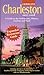 Books : Complete Charleston 2007-2008: A Guide to the Architecture, History, Gardens and Food