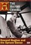 Man, Moment, Machine: Howard Hughes and the Spruce Goose