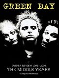 Green Day Under Review 1995 - 2000; The Middle Years