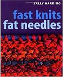 Fast Knits Fat Needles