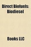 Direct Biofuels: Biodiesel