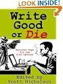 Write Good or Die