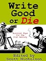 Write Good or Die