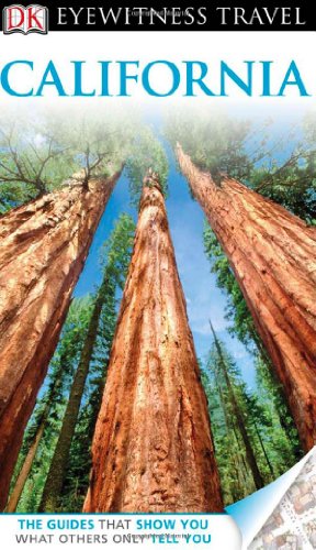 DK Eyewitness Travel Guide: California