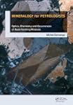 Mineralogy for Petrologists: Optics,...
