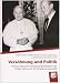 Bücher : Versöhnung und Politik: Polnisch-deutsche Versöhnungsinitiativen der 1960er Jahre und die Entspannungspolitik