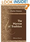 The Marrow of Tradition