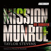H&ouml;rbuch Mission Munroe: Die Touristin