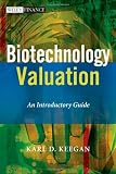 Biotechnology Valuation: An Introductory Guide (The Wiley Finance Series) 51o5gf437HL. SL160 Biotechnology Valuation: An Introductory Guide (The Wiley Finance Series)