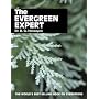 The Evergreen Expert by Dr D G Hessayon