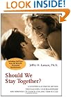Should We Stay Together?
