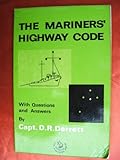 The mariners' highway code : with questions and answers