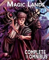 Click to Download Free Kindle Book -> Complete Magic Lands Books 1 & 2 Omnibus