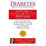 Diabetes: Fight It with the Blood Type Diet (Dr. Peter J. D'Adamo's Eat Right 4 Your Type Health Library) book cover