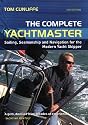 Complete Yachtmaster: Sailing, Seamanship and Navigation for the Modern Yacht Skipper
