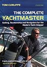Complete Yachtmaster: Sailing...