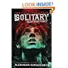 Solitary: Escape from Furnace 2 (Escape from Furnace (Quality))