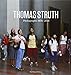 Thomas Struth: Photographs 1978-2010