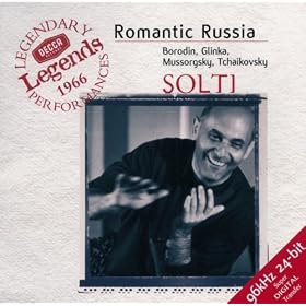 Romantic Russia - Borodin / Glinka / Mussorgsky / Tchaikovsky