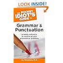 The Pocket Idiot's Guide to Grammar And Punctuation