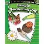 Creative Kids: Simple Gardening Fun