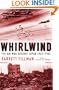 Whirlwind: The Air War Against Japan, 1942-1945