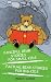 Fanciful Bear Stories for Small Kids and Factual Bear Stories for Big Kids