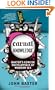 Carnal Knowledge: Baxter's Concise Encyclopedia of Modern Sex