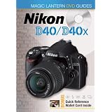Magic Lantern DVD Guides: Nikon D40/D40x