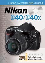 Magic Lantern DVD Guides Nikon D40/D40x (Magic Lantern Guides)