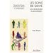 Les soins de sant� entre standardisation et personnalisation : Perspectives clinique, �conomique, �thique et anthropologique