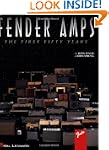 Fender Amps - The First Fifty Years