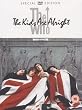 The Who -- The Kids Are Alright Special Edition (2 discs) [DVD]