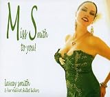 Lavay Smith & Her Red Hot Skillet Lickers - Miss Smith To You!