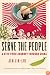 Serve the People: A Stir-Fried Journey Through China