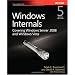 Windows® Internals: Including Windows Server 2008 and Windows Vista, Fifth Edition (PRO-Developer)