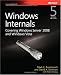 Windows® Internals: Including Windows Server 2008 and Windows Vista, Fifth Edition (PRO-Developer)