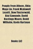 Produkt-Bild: People from Athens, Ohio: Maya Lin, Frank McDowell Leavitt, Dow Finsterwald, Atul Gawande, David Hastings Moore, David Wilhelm, Kevin Hartman