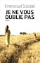 Je ne vous oublie pas