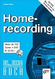 Homerecording, Das bhv Taschenbuch, m. DVD - Carsten Kaiser