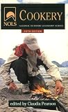 NOLS Cookery (National Outdoor Leadership School) (NOLS Library)
