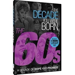 The Decade You Were Born - 1960s