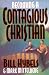 Books : Becoming a Contagious Christian