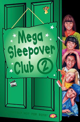 Mega Sleepover 2 (The Sleepover Club): 